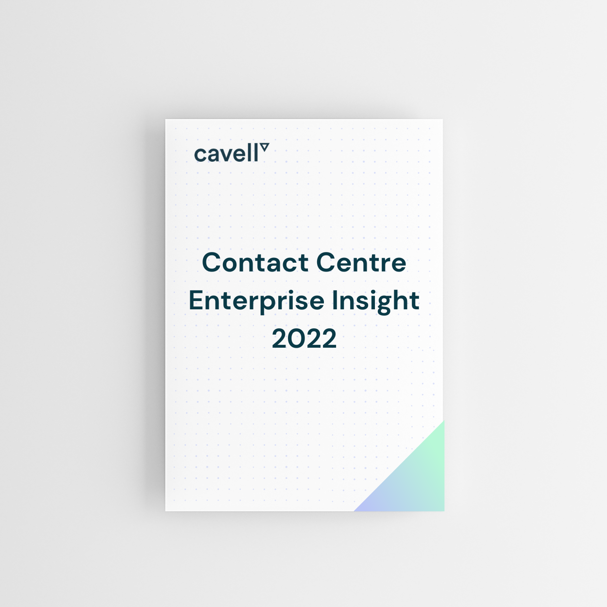 Contact Centre Enterprise Insight 2022